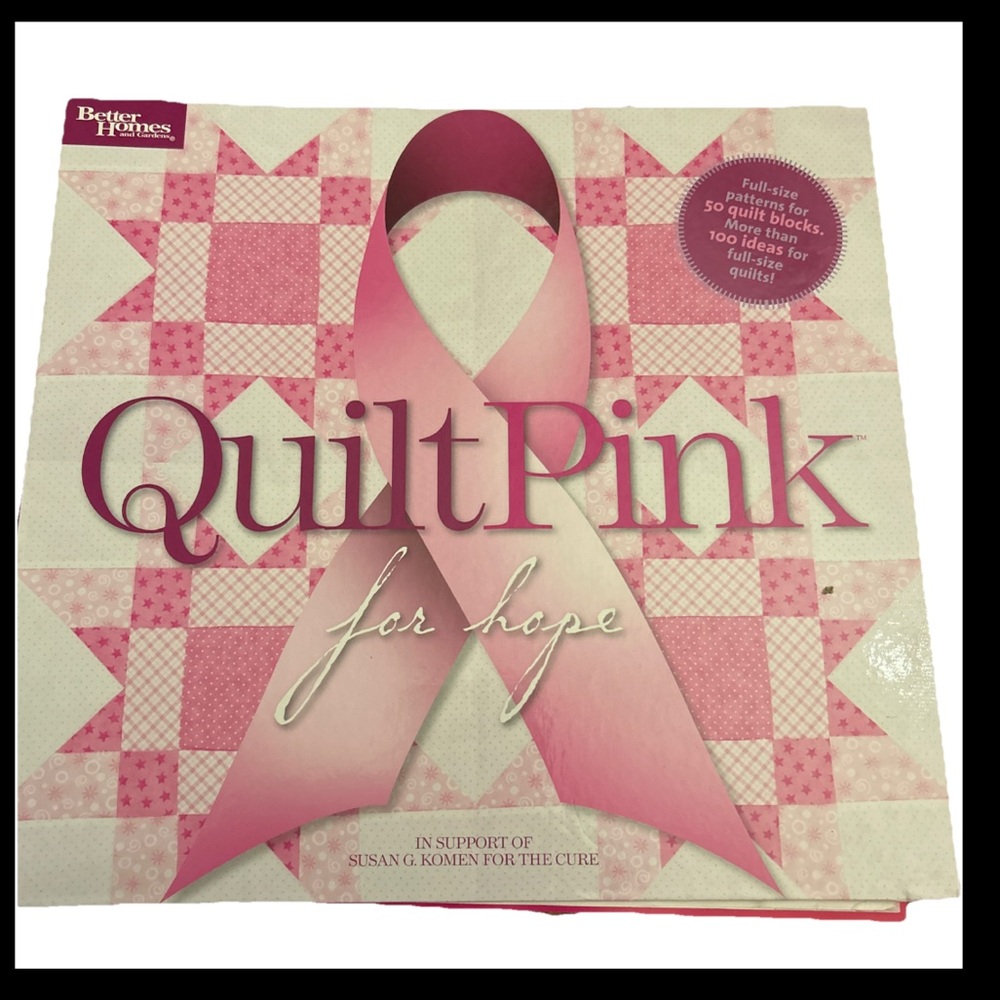Quilt Pink for Hope by Better Homes and Gardens Books Staff Hardcover Cancer